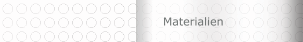 Materialien